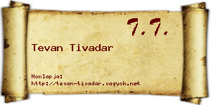 Tevan Tivadar névjegykártya
